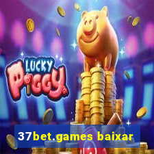 37bet.games baixar